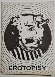 Erotopisy - Markýz de Sade, Henry Miller,  Alžběta Báthoryová 