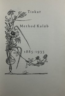 Tiskař Method Kaláb 1885-1935