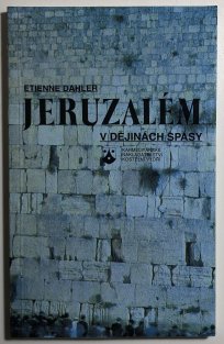 Jeruzalém v dějinách spásy