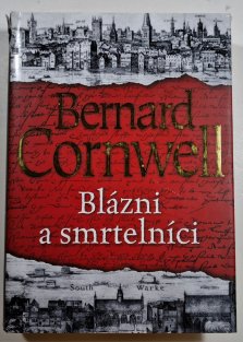 Blázni a smrtelníci 