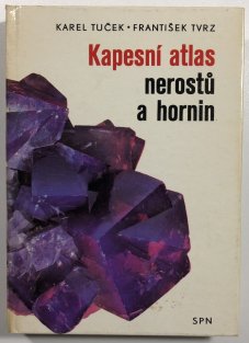 Kapesní atlas nerostů a hornin