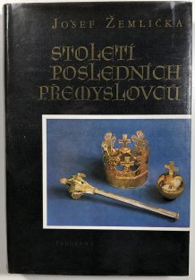 Století posledních Přemyslovců