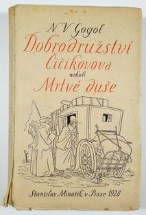 Dobrodružství Čičikova neboli Mrtvé duše