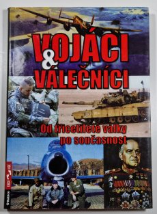 Vojáci & válečníci