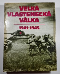 Velká vlastenecká válka 1941-1945