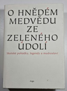 O hnědém medvědu ze Zeleného údolí