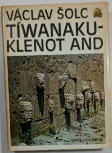 Tíwanaku – klenot And