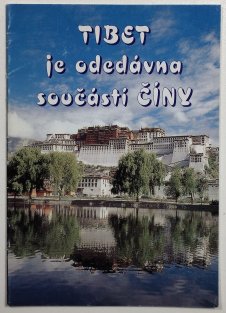 Tibet je odedávna součást Číny
