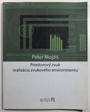 Priestorový zvuk - realizácia zvukového environmentu (slovensky) - 