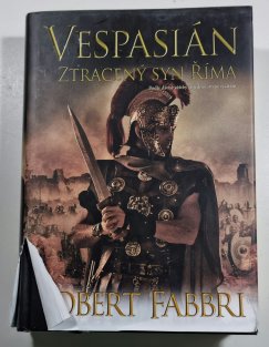 Vespasián 6 - Ztracený syn Říma