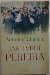 Jak tvrdí Pereira - Svědectví - 