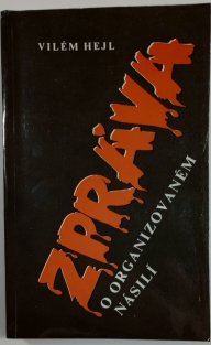 Zpráva o organizovaném násilí