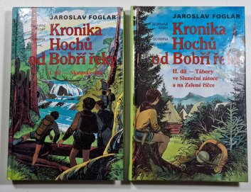 Kronika Hochů od Bobří řeky I.+ II.