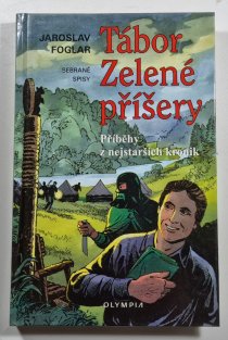 Tábor Zelené příšery ( 1. vydání )