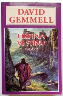 Tulák 3 - Hrdina ve stínu