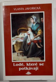 Lodě, které se potkávají
