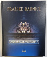 Pražské radnice - 