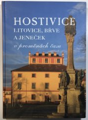 Hostivice, Litovice, Břve a Jeneček v proměnách času - 