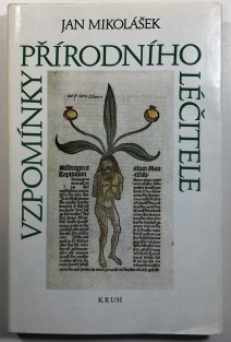 Vzpomínky přírodního léčitele