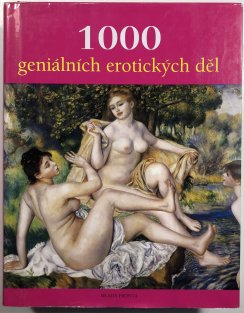 1000 geniálních erotických děl