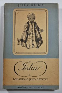 Jirka - Pohádka o jeho dětství