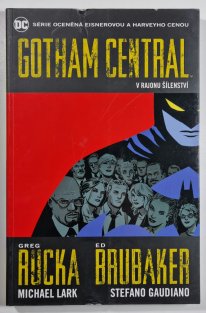 Gotham Central #03: V rajonu šílenství
