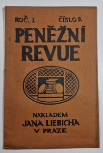 Peněžní revue ročník I./ č. 9 / 1914