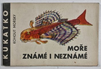 Kukátko - Moře známé i neznámé