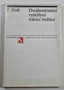 Dvojkontrastní vyšetření trávicí trubice