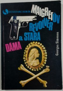 Maigretův revolver/Maigret a stará dáma