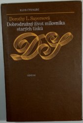 Dobrodružný život milovníka starých tisků - 