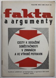 Fakta a argumenty - cesty k dosažení soběstačnosti v zrninách a ve výrobě potravin