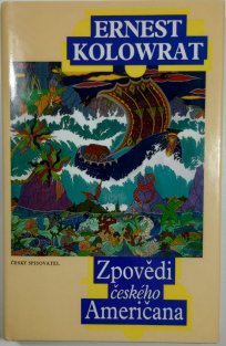 Zpovědi českého Američana