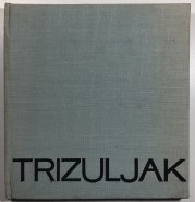 Alexander Trizuljak - 