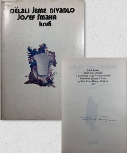 Dělali jsme divadlo