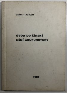 Úvod do čínské ušní akupunktury