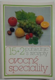 15+2 pohlednic s recepty - ovocné speciality 