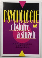 Psychologie obsluhy a služeb - 