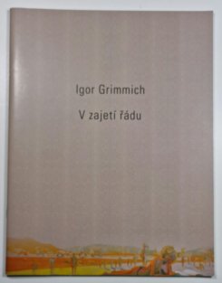 Igor Grimmich - V zajetí řádu 