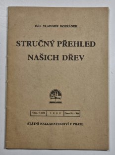 Stručný přehlede našich dřev