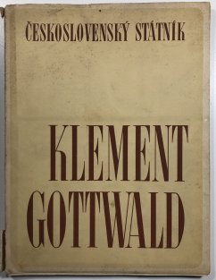 Československý státník Klement Gottwald