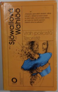 Vrah policistů/Teroristé