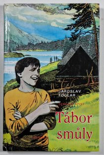 Tábor smůly ( 6. vydání )