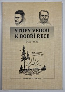 Stopy vedou k Bobří řece