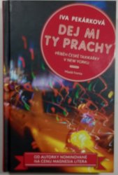 Dej mi ty prachy - příběh české taxikářky v New Yorku