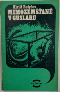 Mimozemšťané v Guslaru