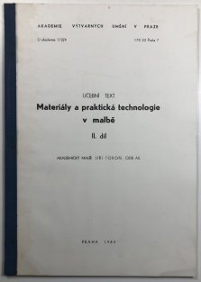 Materiály a praktická technologie v malbě II.díl