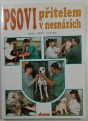 Psovi přítelem v nesnázích - 