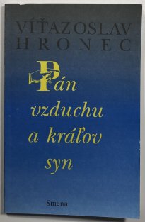 Pán vzduchu a králov syn (slovensky)