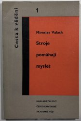 Stroje pomáhají myslet - 
